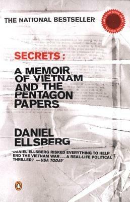 Secrets: A Memoir of Vietnam and the Pentagon Papers - Daniel Ellsberg - cover