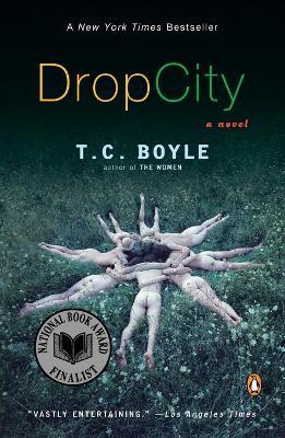 Drop City - T.C. Boyle - cover