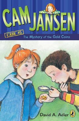 Cam Jansen: the Mystery of the Gold Coins #5 - David A. Adler - cover