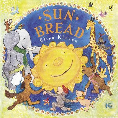 Sun Bread - Elisa Kleven - cover