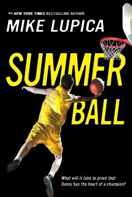 Summer Ball - Mike Lupica - cover