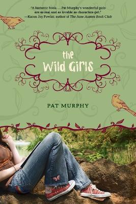 The Wild Girls - Pat Murphy - cover