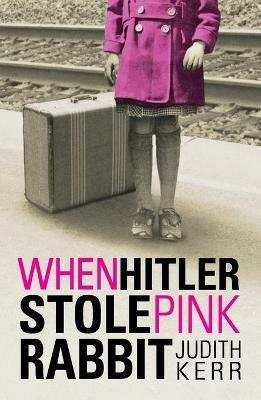 When Hitler Stole Pink Rabbit - Judith Kerr - cover