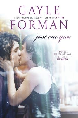 Just One Year - Gayle Forman - cover