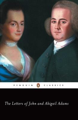 The Letters of John and Abigail Adams - John Adams - cover