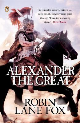 Alexander the Great: Tie In Edition - Robin Fox - cover