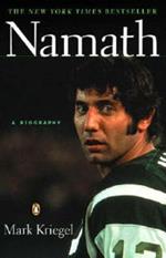 Namath: A Biography