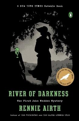 River of Darkness: The First John Madden Mystery - Rennie Airth - cover