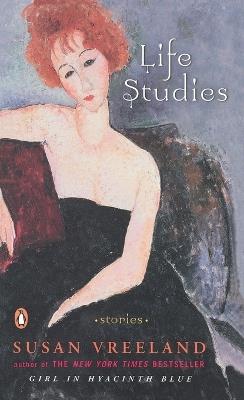 Life Studies: Stories - Susan Vreeland - cover