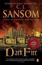 Dark Fire: A Matthew Shardlake Tudor Mystery