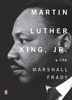 Martin Luther King, Jr.: A Life - Marshall Frady - cover