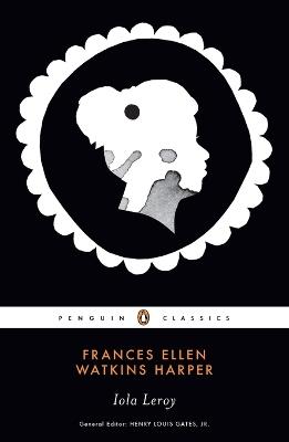 Iola Leroy - Frances Ellen Watkin Harper - cover