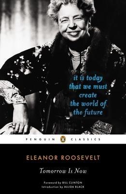 Tomorrow is Now - Eleanor Roosevelt - cover