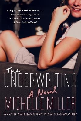 The Underwriting - Michelle Miller - cover