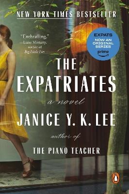 The Expatriates: A Novel - Janice Y. K. Lee - cover