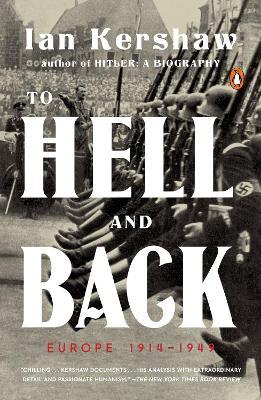 To Hell and Back: Europe 1914-1949 - Ian Kershaw - cover