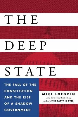 The Deep State - Mike Lofgren - cover