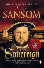 Sovereign: A Matthew Shardlake Tudor Mystery