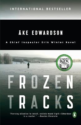 Frozen Tracks: A Chief Inspector Erik Winter Novel - Ake Edwardson - cover