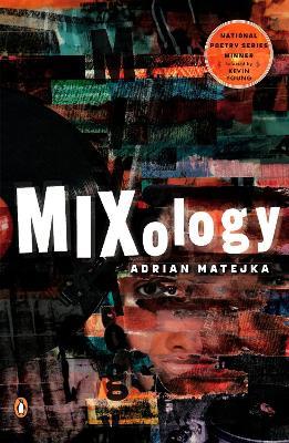 Mixology - Adrian Matejka - cover