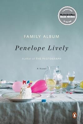 Family Album: A Novel - Penelope Lively - cover