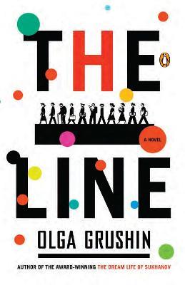The Line: A Novel - Olga Grushin - cover