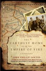 The Farthest Home Is in an Empire of Fire: A Tejano Elegy