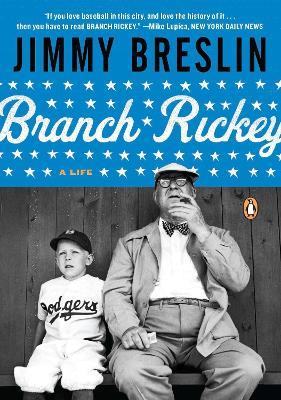 Branch Rickey: A Life - Jimmy Breslin - cover