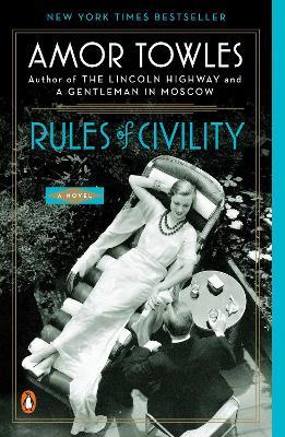 Rules of Civility: A Novel - Amor Towles - cover