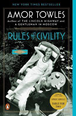 Rules of Civility: A Novel - Amor Towles - cover