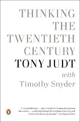 Thinking the Twentieth Century - Tony Judt - cover