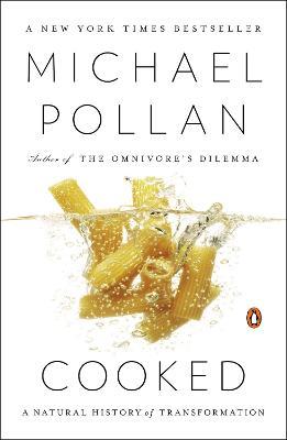 Cooked: A Natural History of Transformation - Michael Pollan - cover