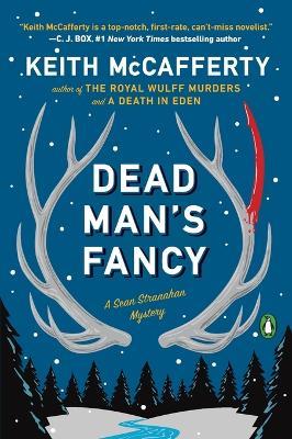 Dead Man's Fancy: A Novel - Keith McCafferty - cover