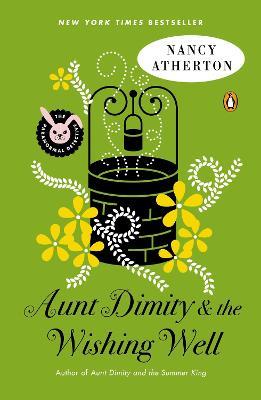 Aunt Dimity and the Wishing Well - Nancy Atherton - cover