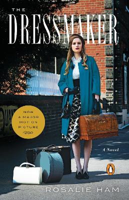The Dressmaker: A Novel - Rosalie Ham - cover