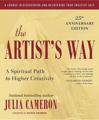The Artist's Way: 30th Anniversary Edition - Julia Cameron - cover