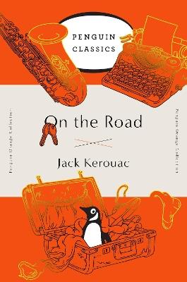 On the Road: (Penguin Orange Collection) - Jack Kerouac - cover