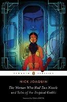 The Woman Who Had Two Navels and Tales of the Tropical Gothic - Nick Joaquin - cover