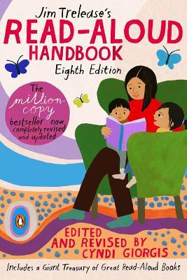 Jim Trelease's Read-Aloud Handbook: Eighth Edition - Jim Trelease,Cyndi Giorgis - cover