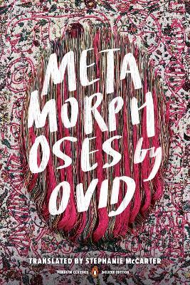 Metamorphoses: (Penguin Classics Deluxe Edition) - Ovid - cover