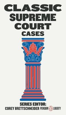 Classic Supreme Court Cases - cover
