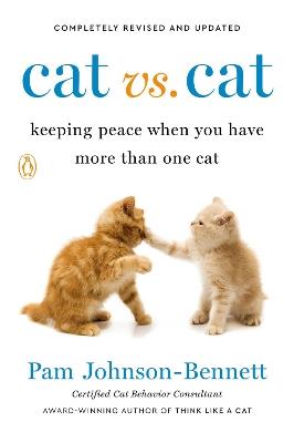 Cat Vs. Cat - Pam Johnson-Bennett - cover