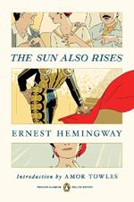 The Sun Also Rises: Penguin Classics Deluxe Edition