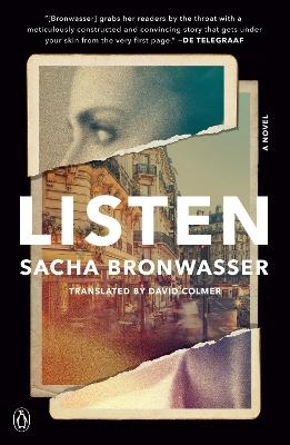 Listen: A Novel - Sacha Bronwasser,David Colmer - cover