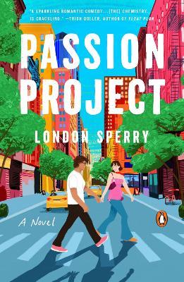Passion Project: A Novel - London Sperry - cover