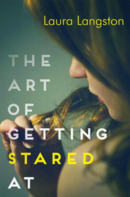 The Art of Getting Stared At - Laura Langston - ebook