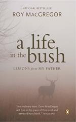 A Life in the Bush