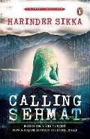 Calling Sehmat - Harinder S. Sikka - cover