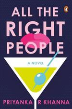 All the Right People: A Novel