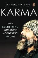 Karma: Why Everything You Know About It Is Wrong - Acharya Prashant - cover